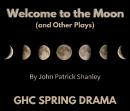 Welcome to the Moon (and Other Plays)