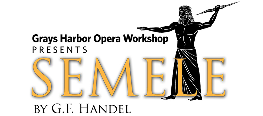 Grays Harbor Opera Workshop - Semele