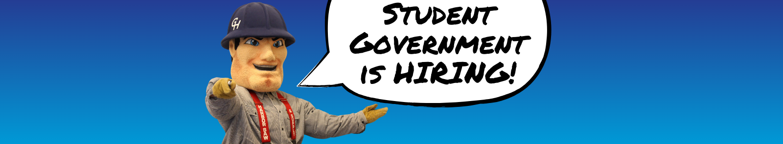 Charlie Choker pointing at the viewer with a text bubble that says “Student Government is Hiring!”, the word "hiring" in all caps.